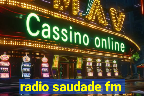 radio saudade fm